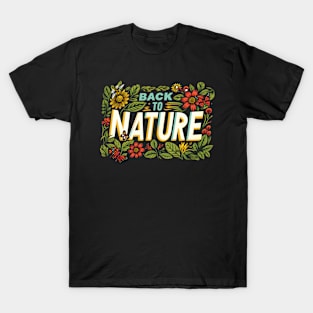 Back to Nature T-Shirt